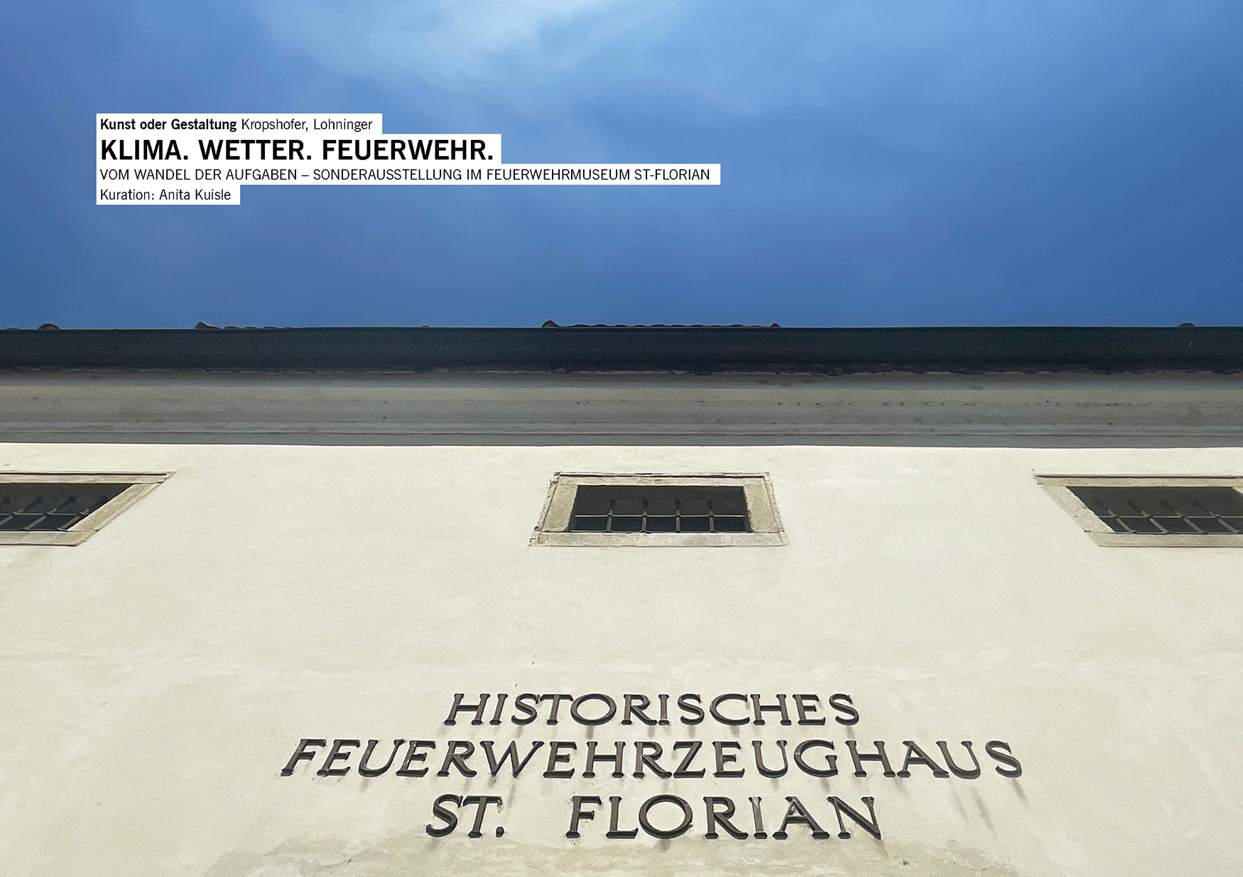 Ausstellung: KLIMA. WETTER. FEUERWEHR.